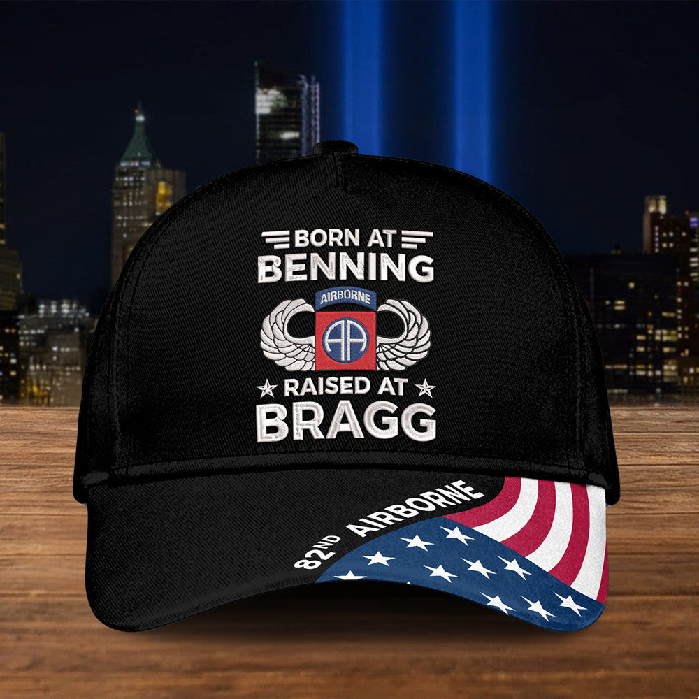 82Nd Airborne Born At Benning Raised At Bragg Hat 82Nd Airborne Hat Patriotic Gift For Dad