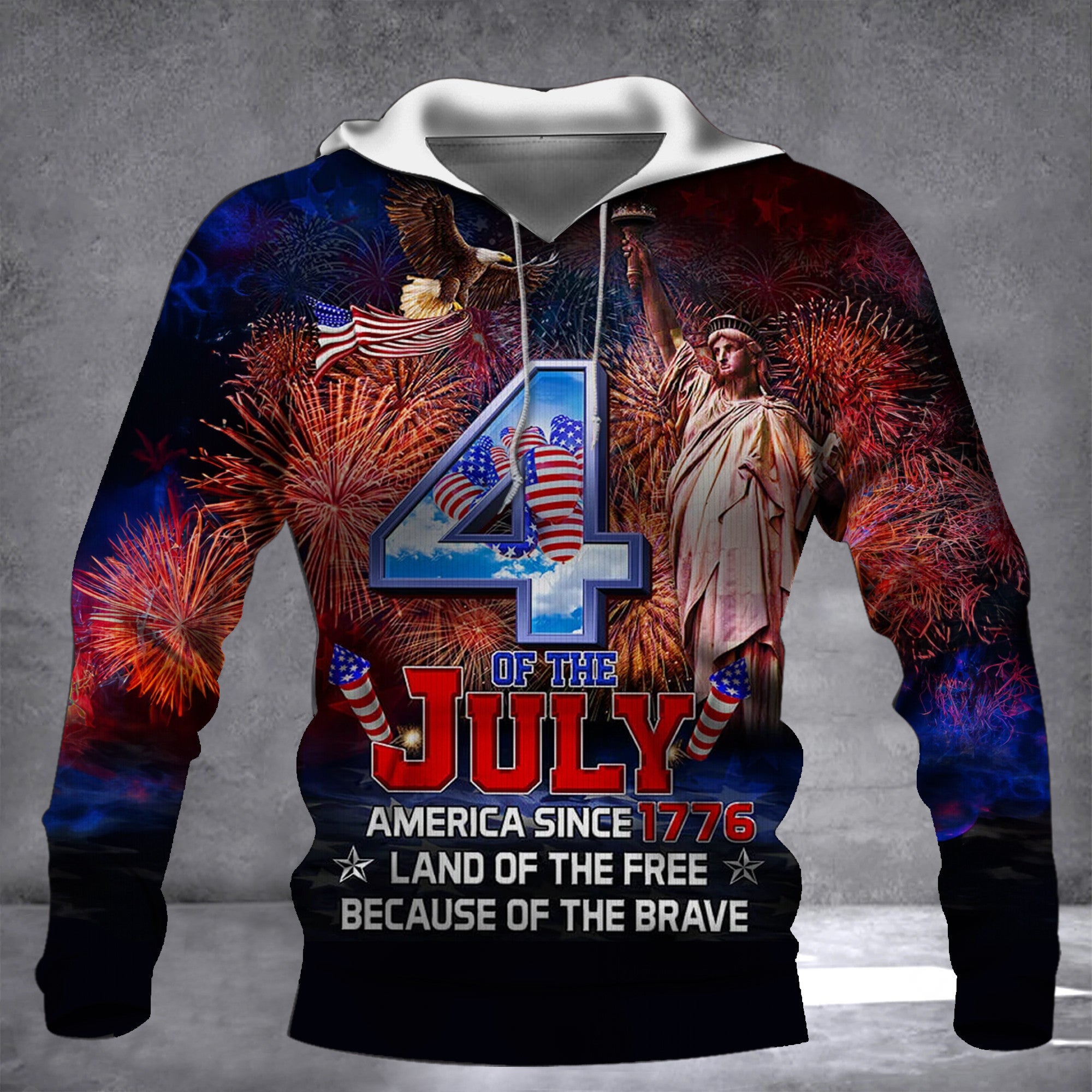 4Th Of July Hoodie America Since 1776 Land Of the Free Because Of Brave July 4 Clothing